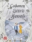 Cobanin Sihirli Kavali Cobanin Sihirli Kavali