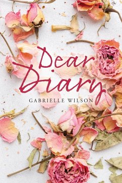 Dear Diary - Wilson, Gabrielle