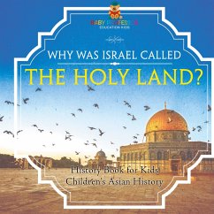 Cover Why Was Israel Called The Holy Land? - History Book for Kids   Children's Asian History