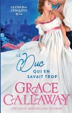 The Duke Who Knew Too Much / Le Duc qui en savait trop The Duke Who Knew Too Much / Le Duc qui en savait trop