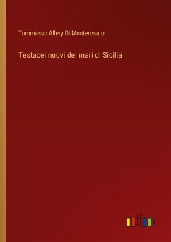 Testacei nuovi dei mari di Sicilia