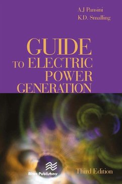 Guide to Electric Power Generation, Third Edition Guide to Electric Power Generation, Third Edition