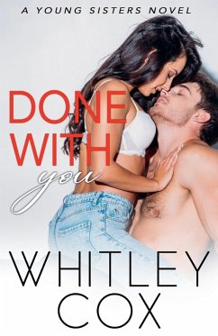 Done with You - Cox, Whitley