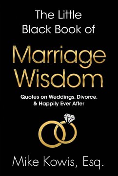 The Little Black Book of Marriage Wisdom - Kowis