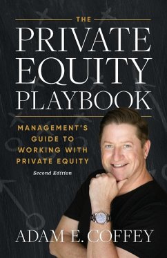 The Private Equity Playbook - Coffey, Adam