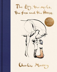 Cover The Boy, the Mole, the Fox and the Horse Fifth Anniversary Limited Edition