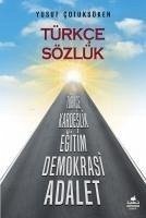 Türkce Sözlük - Cotuksöken, Yusuf