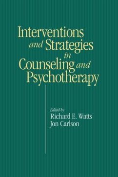 Intervention & Strategies in Counseling and Psychotherapy - Watts, Richard E; Carlson, Jon