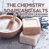 The Chemistry of Soaps and Salts -... - Bild 1