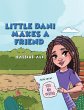 Little Dani Makes a Friend - Bild 1