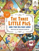 The Three Little Pigs and the Big Bad Lobo The Three Little Pigs and the Big Bad Lobo