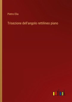 Trisezione dell'angolo rettilineo piano