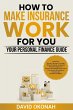 How to Make Insurance Work for you-... - Bild 1