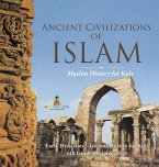 Ancient Civilizations of Islam - Muslim History for Kids - Early Dynasties   Ancient History for Kids   6th Grade Social Studies