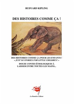 Des Histoires comme ça ! - Kipling, Rudyard