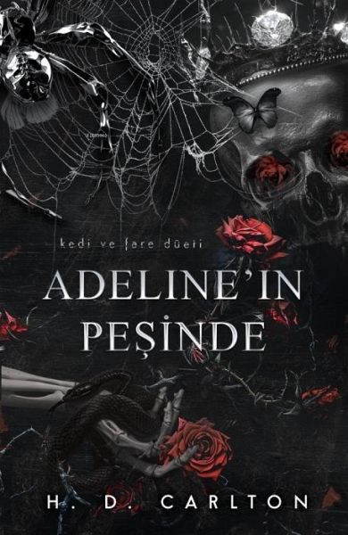 Adelinein Pesinde Ciltli Adelinein Pesinde Ciltli