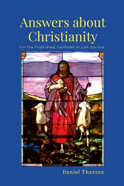 Answers About Christianity Answers About Christianity