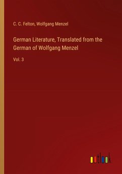 German Literature, Translated from the German of Wolfgang Menzel