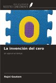 La invención del cero