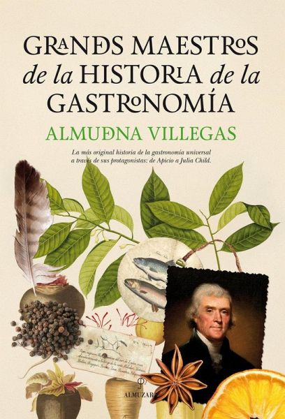Grandes Maestros de la Historia de la Gastronomia Grandes Maestros de la Historia de la Gastronomia