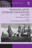Transatlantic Literary Exchanges, 1790-1870