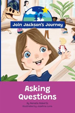 JOIN JACKSON's JOURNEY Asking Questions - Roberts, Renata