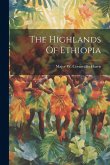 The Highlands Of Ethiopia