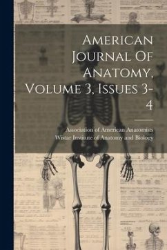 Cover American Journal Of Anatomy, Volume 3, Issues 3-4