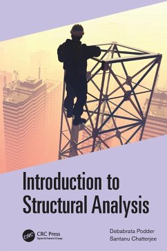 Introduction to Structural Analysis - Podder, Debabrata; Chatterjee, Santanu