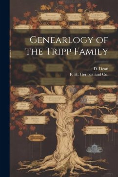 Genearlogy of the Tripp Family - Dean, D.