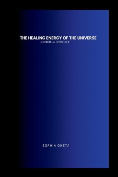 The Healing Energy of the Universe - Sophia, Oheta