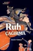 Osmanlida Ruh Cagirma