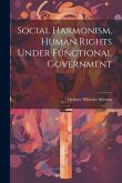 Social Harmonism, Human Rights Under Functional Government