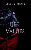 LIFE VALUES