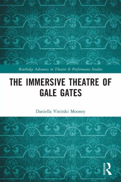 Cover The Immersive Theatre of GAle GAtes