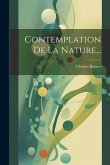 Contemplation De La Nature... Contemplation De La Nature...
