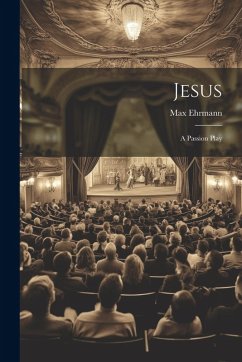 Cover Jesus: A Passion Play