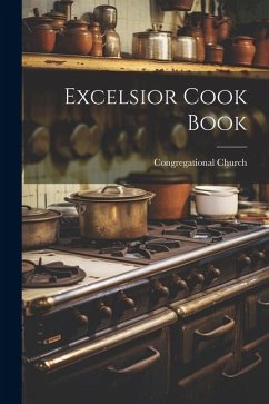 Excelsior Cook Book - Church, Congregational