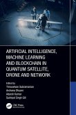 Artificial Intelligence, Machine Learning and Blockchain in Quantum Satellite, Drone and Network