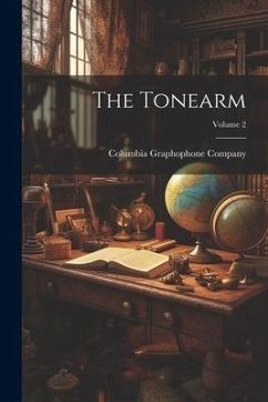 The Tonearm; Volume 2