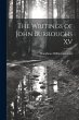 The Writings of John Burroughs XV - Bild 1