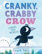 Cranky, Crabby Crow (Saves the World) - Bild 1