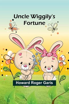 Uncle Wiggily's Fortune - Roger Garis, Howard