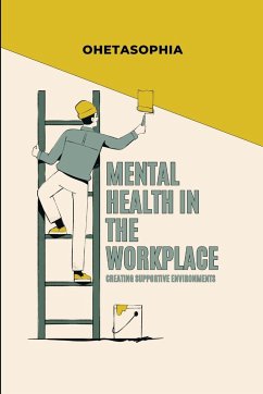 Mental Health in the Workplace - Sophia, Oheta