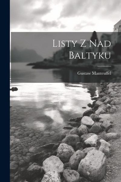 Listy Z Nad Baltyku Listy Z Nad Baltyku