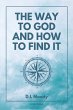 The Way to God and How to Find It - Bild 1