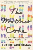 The Mother Code The Mother Code
