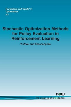 Stochastic Optimization Methods for Policy Evaluation in Reinforcement Learning