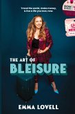 The Art of Bleisure
