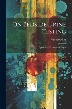 Cover On Bedside Urine Testing: Qualitative Albumen and Sugar